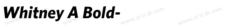 Whitney A Bold字体转换